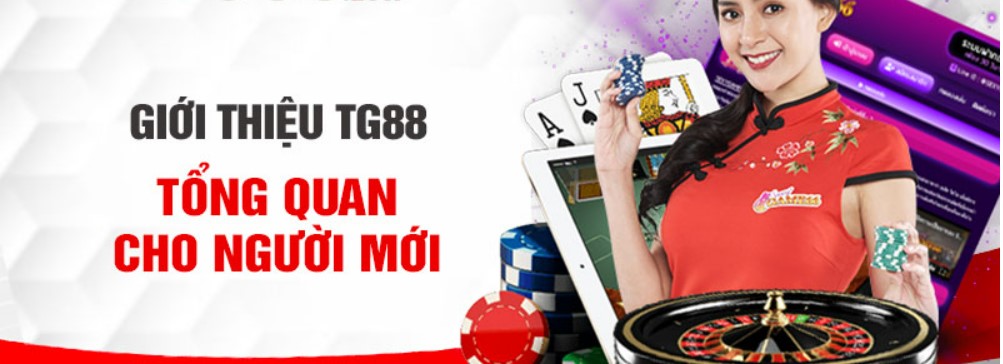 Giới thiệu Tg88 cổng game online hàng đầu châu á 1 Tg88 nhà cái uy tín hàng đầu